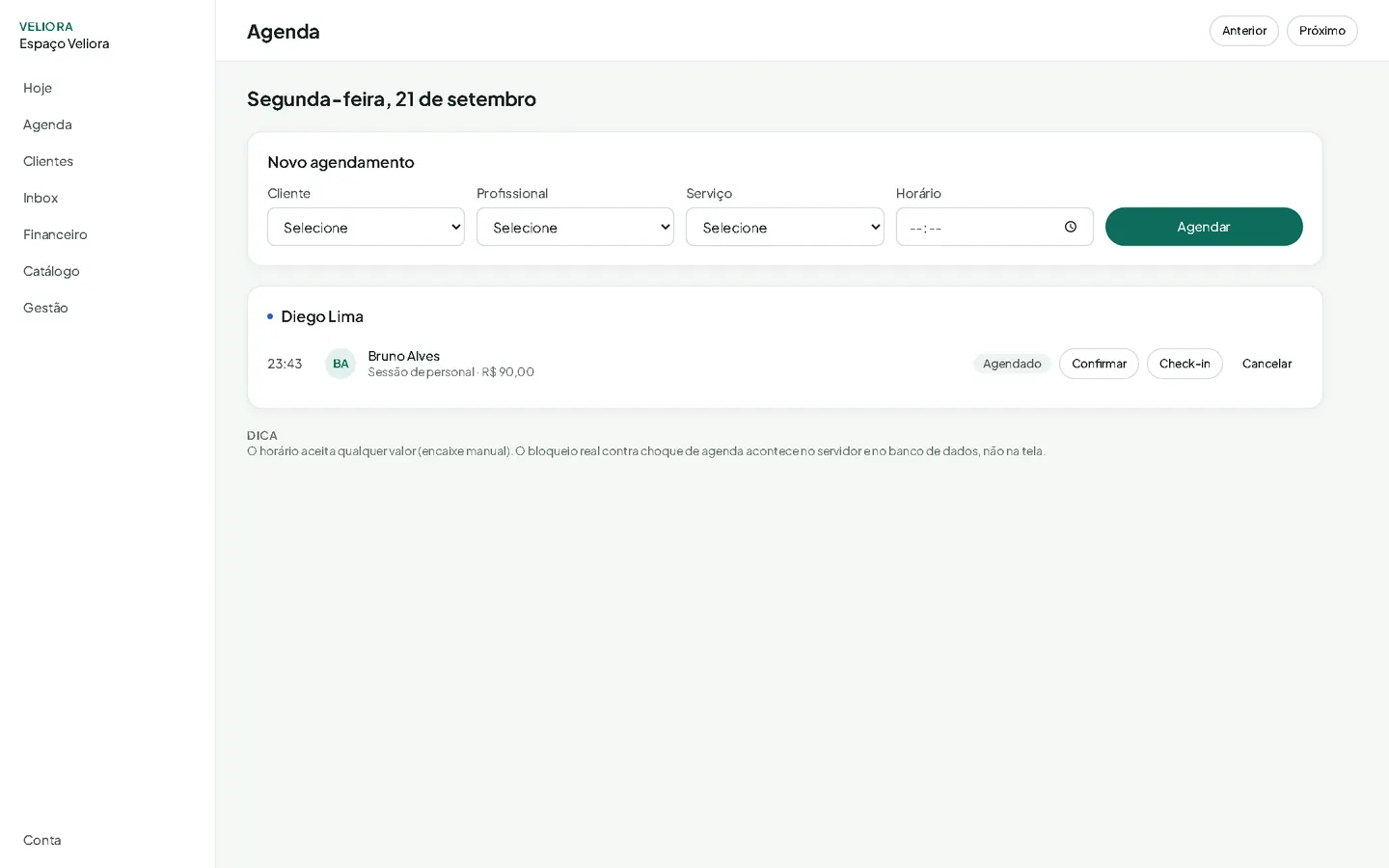 Agenda do dia do Veliora com novo agendamento e confirmação